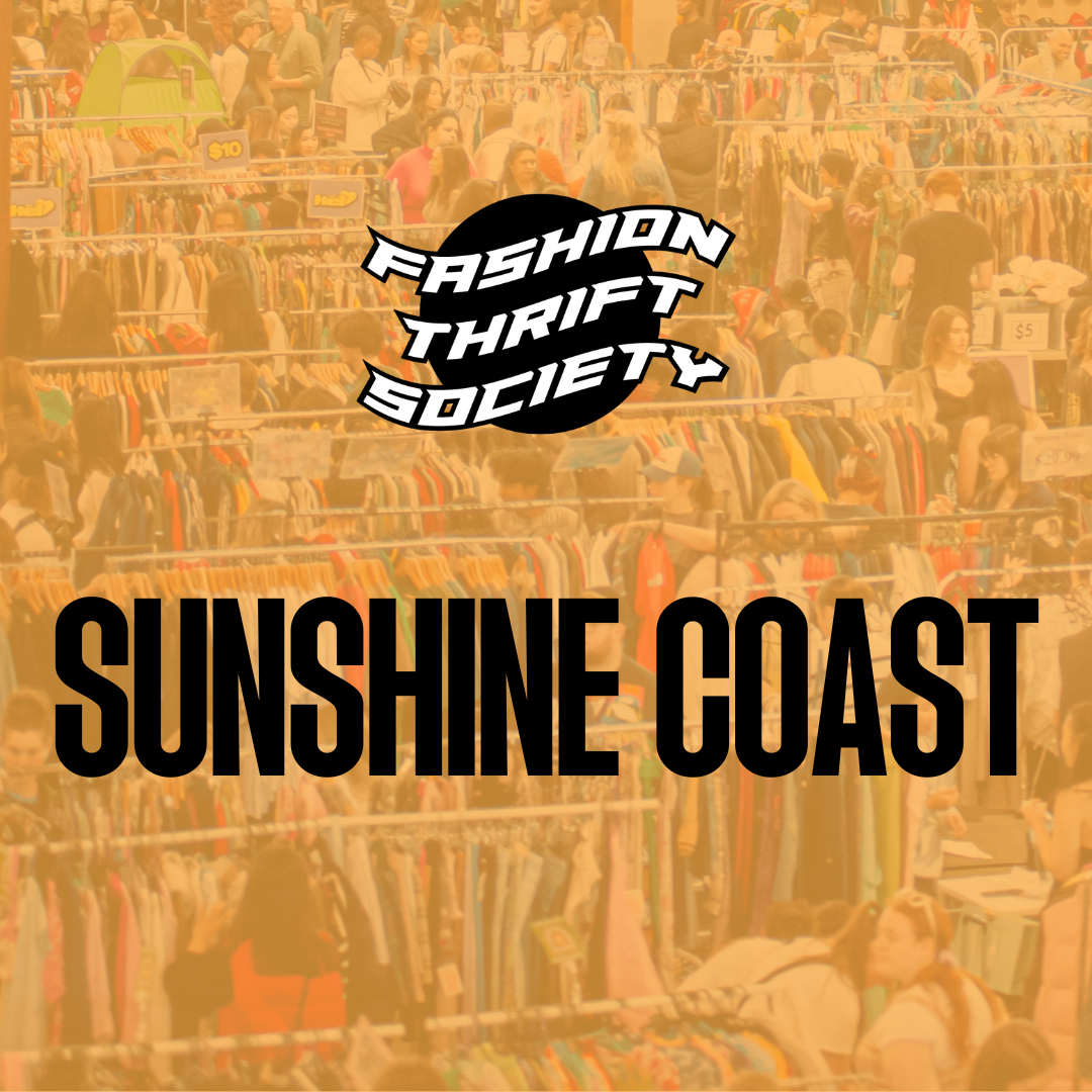 Fashion Thrift Society Sunshine Coast events